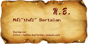 Máthé Bertalan névjegykártya